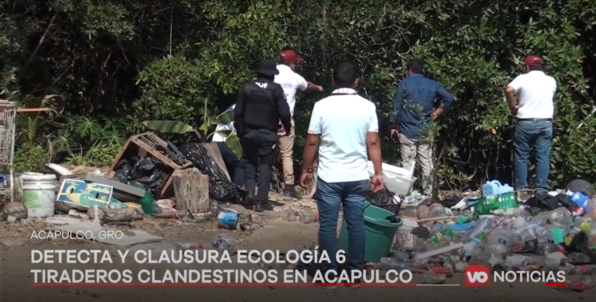 VIDEO: Detecta y clausura ecología 6 tiraderos clandestinos en Acapulco