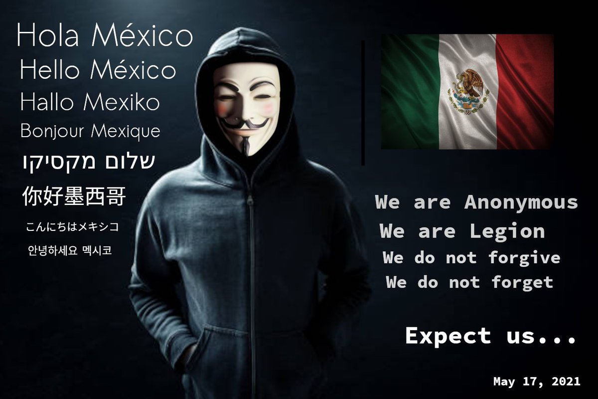 Anonymous México clamó venganza «contra la dictadura»