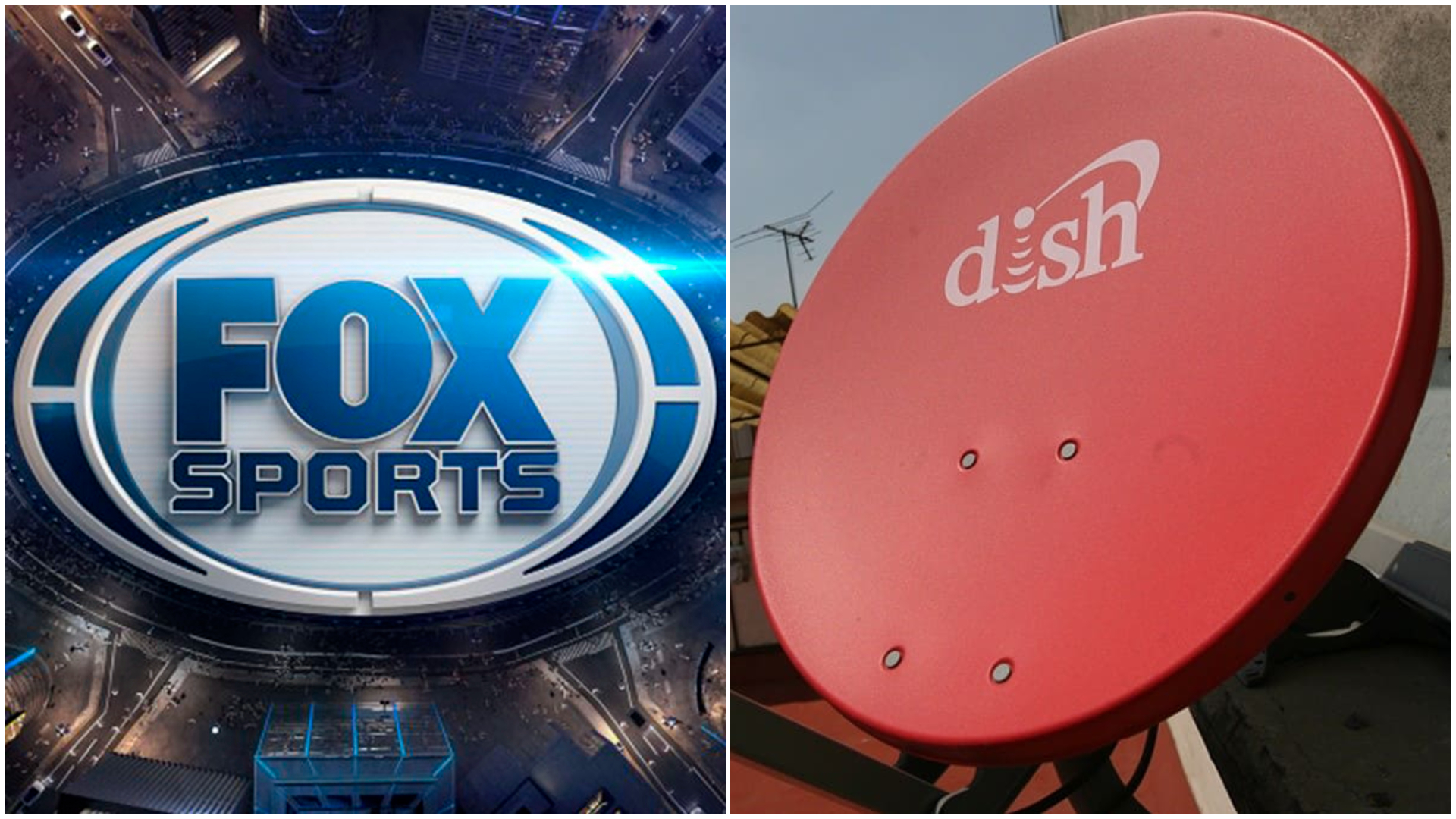 ¿Por qué Fox Sports dejará de transmitirse en Dish?